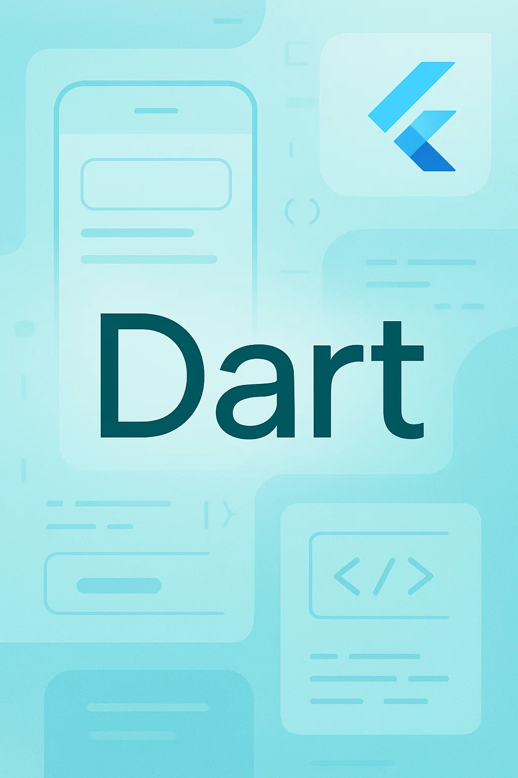 Dart + Flutter
